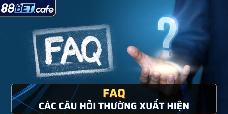 FAQ - Các câu hỏi mà người chơi thường thắc mắc