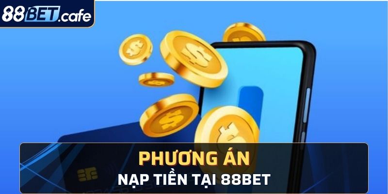 Đa dạng các phương pháp nạp tiền cho người chơi lựa chọn