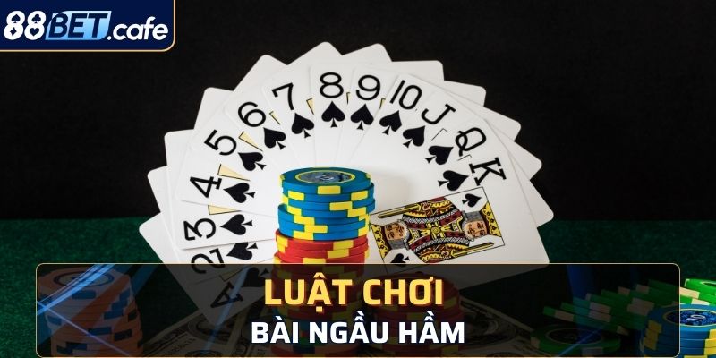 Tất tần tật về luật chơi bài Ngầu Hầm 88BET 