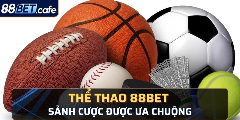 Giới thiệu thể thao 88BET